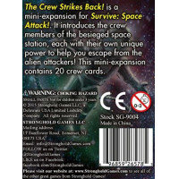 Survive Space Attack - The Crew Strikes Back 